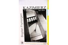 \''Kazimierz bez słów\''  - wystawa fotografii 