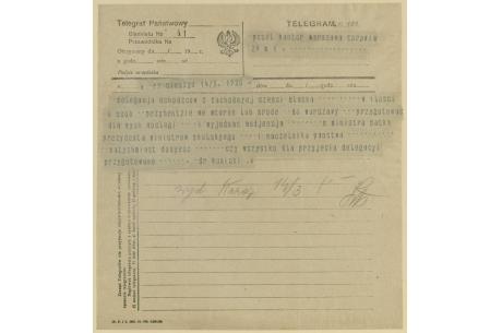 Telegram Ryszarda Kunickiego, przewodniczącego Głównego Komitetu Plebiscytowego w Cieszynie do Jerzego Kantora, posła Sejmu Ustawodawczego z 14 marca 1920 r. w sprawie przygotowania wizyty delegacji uchodźców z Zaolzia w Warszawie i przyjęcia jej przez władze polskie m.in. Naczelnika Państwa Józefa Piłsudskiego.