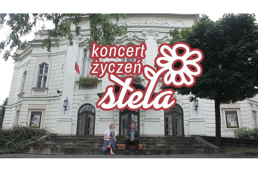 Koncert Życzeń Stela OX.PL (12.08. 2018r.)