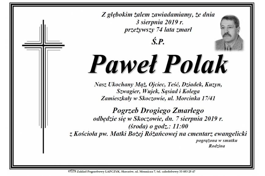 Zmarł ŚP Paweł Polak